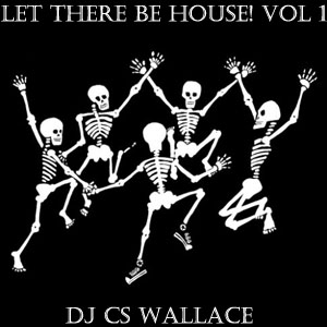 Let There Be HOUSE! Vol1-FREE Download!